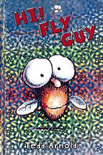 Buzz boy and fly guy. Children's Book Review: Hi! Fly Guy by Tedd Arnold, Author ...