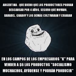 This item will be deleted. Meme Forever Alone - argentina - que bueno que los ...