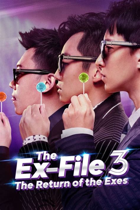 Return of the exes is a 2017 chinese romantic will meng yun and lin jia follow their lead? The Ex-File 3: Return of the Exes Movie Trailer ...