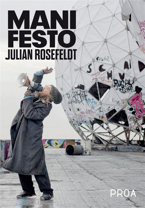 The german artist julian rosefeldt's video installation making its north american premiere today at the park avenue armory is called manifesto, but it's just as much about manifestation: Julian Rosefeldt Manifesto - Fundación Proa by Fundación ...