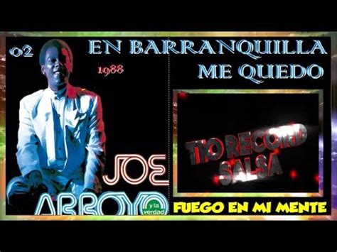 Find the best information and most relevant links on all topics related tothis domain may be for sale! JOE ARROYO - EN BARRANQUILLA ME QUEDO - YouTube