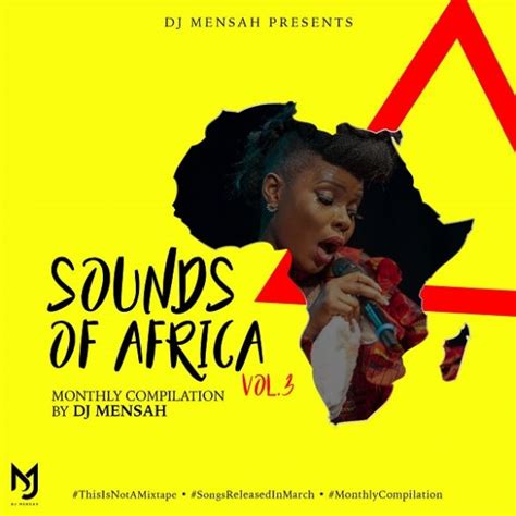 Download: DJ Mensah - Sounds Of Africa Mix Vol. 3 ...