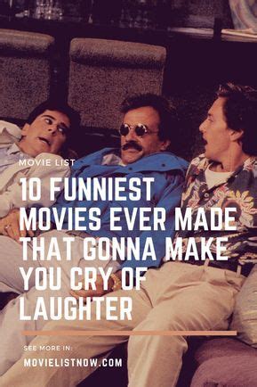 Graham chapman, john cleese, eric idle runtime: 10 Funniest Movies Ever Made That Gonna Make You Cry of ...
