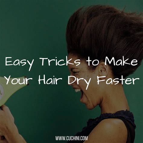 The less paint that's on the object you're painting, the more quickly it will dry. Easy Tricks to Make Your Hair Dry Faster | Cuchini Blog
