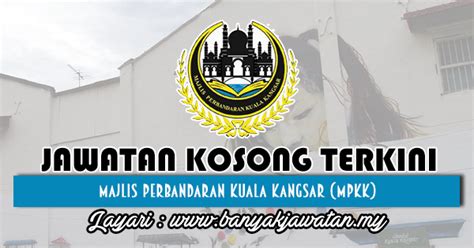 Majlis perbandaran kuala kangsar, kuala kangsar, malaysia. Jawatan Kosong di Majlis Perbandaran Kuala Kangsar (MPKK ...