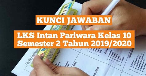 By azzahra rahmahposted on january 14, 2020. 31+ Kunci Jawaban Lks Bahasa Indonesia Kelas 11 Semester 1 Kurikulum 2013 Intan Pariwara Images ...