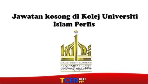 Universiti teknologi mara tapah campus 279 km. Jawatan Kosong Di Kolej Universiti Islam Perlis - TCER.MY