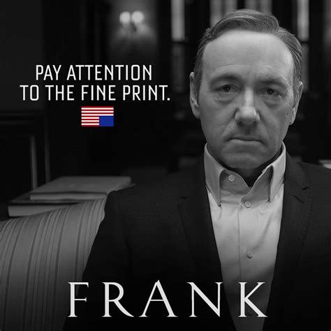 Maybe you would like to learn more about one of these? House of Cards Quotes. QuotesGram