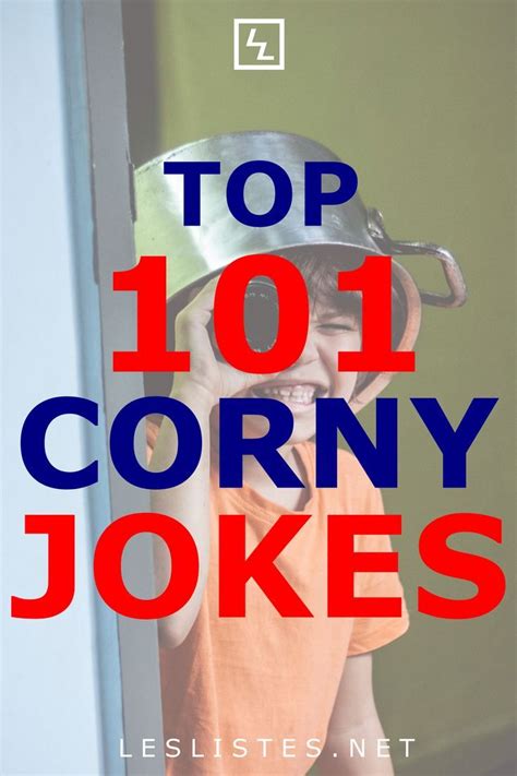 If you're not sure what to say when you meet someone new, a good joke or pun can break the ice. Top 101 Corny Jokes That Will Have You Laughing Out Loud ...