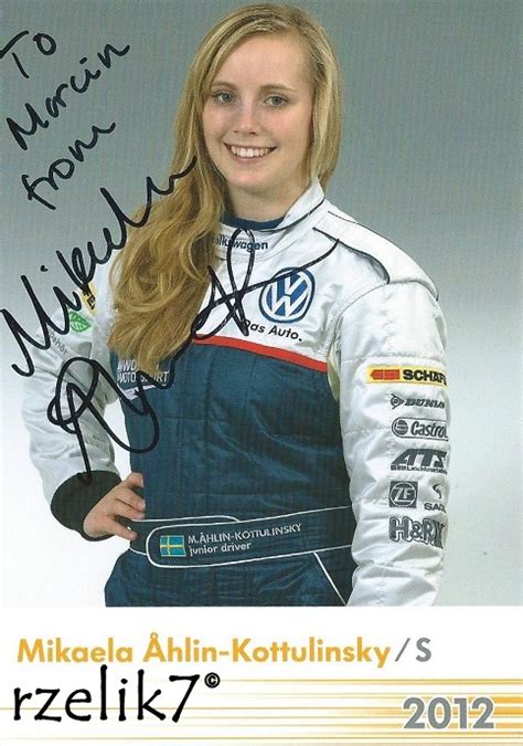 November 1992 in karlstad) ist eine schwedische automobilrennfahrerin. rzelik7 - autografy (autographs collection): Mikaela Ahlin ...