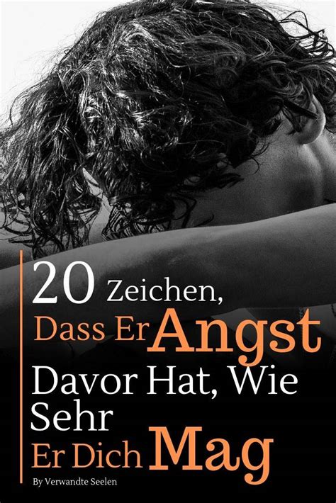 Ihr habt euch kennengelernt, hattet vielleicht schon das erste date und du willst wissen, wann er sich bei dir meldet, wenn mann interesse hat? 20 Zeichen, dass Er Angst davor hat, wie sehr Er Dich mag ...