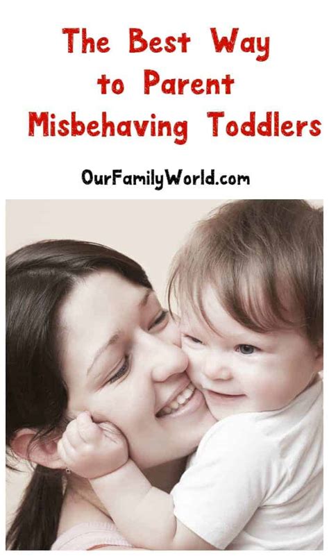 5 Ways to Deal with Toddlers Who Misbehave (Positive ...