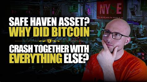Why is bitcoin going up? Safe Haven Narrative? Why Did Bitcoin Crash In Tandem with ...