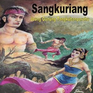 Dengan reflek disertai dengan amarah yang memuncak dayang sumbi. Legenda Sangkuriang dengan gambar Jawa Barat - Kumpulan ...