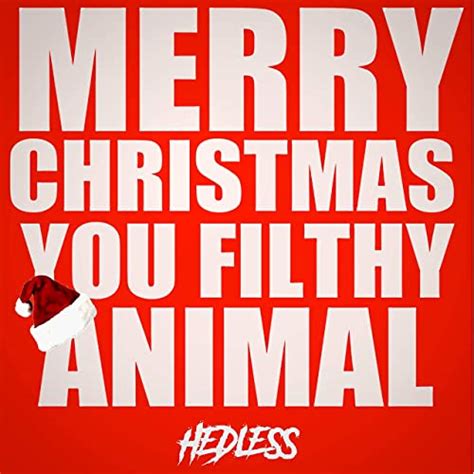 Wondering who said merry christmas you filthy animal and if it's from a real movie? Happy Merry Christmas You Filthy Animal Images, Meme ...