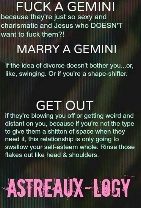 Cancer wants to be at home, nurturing loved ones. I mean, the "Marry a Gemini" can make sense if they want ...