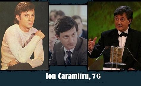 Born 9 march 1942) is a romanian stage and film actor, stage director and political figure. Ion Caramitru, 76 - Ziarul Metropolis | Ziarul Metropolis