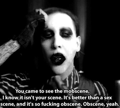 Where we eat our young. mOBSCENE ♥ | Marilyn manson quotes