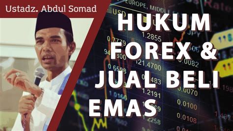 Persoalan halal dan haram dalam kehidupan adalah suatu perkara yang penting, kerana ia melibatkan dosa dan pahala. Hukum Forex dan Jual Beli Emas - Ustadz Abdul Somad, Lc ...