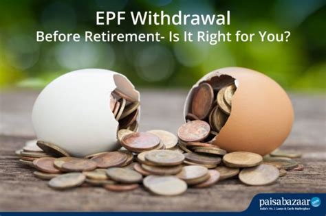 Pf / epf withdrawal can be done either by submission of a you can claim this if you need funds for your education or for your children after they have passed. EPF Withdrawal Before Retirement- Is It Right for You?
