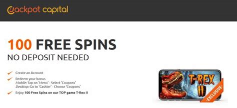 If your last transaction was a free casino bonus you need to make a deposit before claiming this one or your winnings will be considered void and you will not be able to. Jackpot Capital Casino - Exclusive 100 No Deposit FS Bonus ...