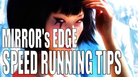 It was so much fun working on the player model and a fun challenge to make it look good both for cinematic and first person movement. Mirror's Edge - Prologue: The Edge - Tutorial/Speed Run ...