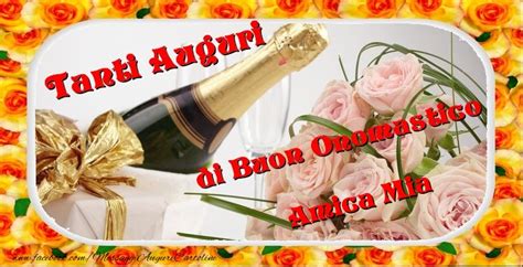 On this website we recommend many designs abaout buon compleanno amica mia ti voglio bene that we have collected from various sites home design, and of course what we thank you for seeing gallery of buon compleanno amica mia ti voglio bene, we would be very happy if you come back. Cartoline di onomastico per Amica - Buon onomastico, amica ...