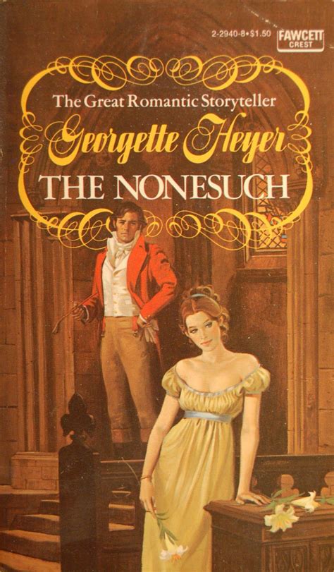 Miss heyer's characters act and speak with an ease and conviction that is refreshing as it is rare in the ordinary mystery novel. it's impossible to say how much i enjoyed this mystery. Allan Kass Book Covers: Georgette Heyer: The Nonesuch ...