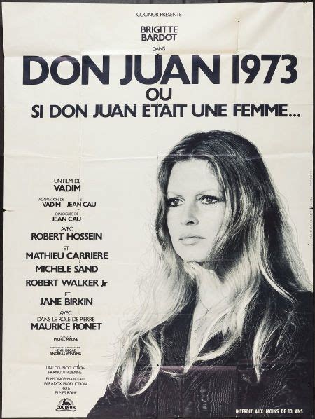 Don juan, or if don juan were a woman (french: Don Juan 1973 starring Brigitte Bardot. French movie ...