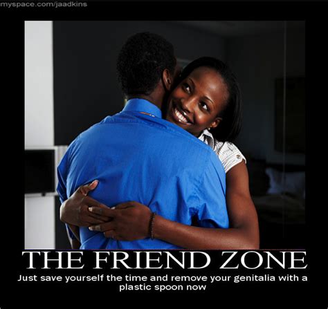 Be the first to contribute! Friend Zone Quotes For Girls. QuotesGram