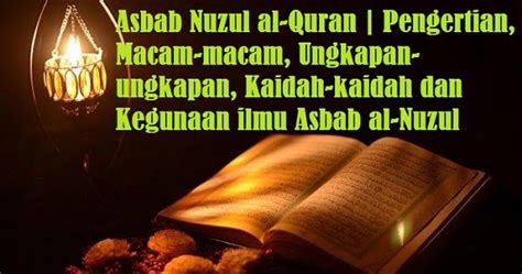 5 doa para nabi dan keutamaan yang bisa diamalkan. Asbab Nuzul al-Quran | Pengertian, Macam-macam, Ungkapan ...