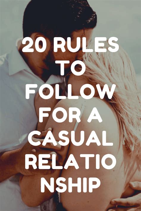 Casual dating is clearly on the rise. 20 Rules To Follow For a Casual Relationship | Casual ...