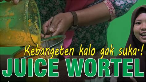 Anda dapat menambahkan takaran bahan jika ingin membuat cakwe dalam jumlah banyak. RESEP ANTI GAGAL | Jus Wortel #resepjus #resepjuice - YouTube