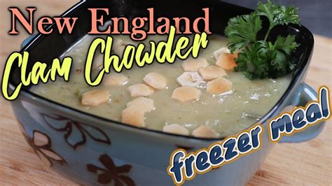 250grs of fresh spaghetti or the pasta of your choice. New England Clam Chowder (Easy Freezer Meals) - YouTube