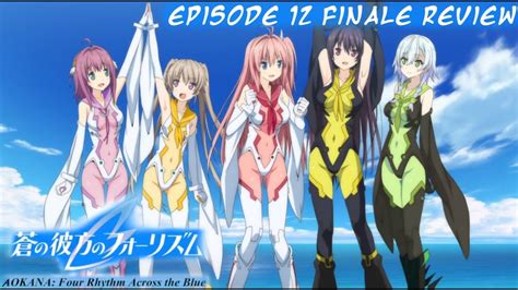 Be it football or blitzball, i'm always happy to help guide my team to victory while hearing about their daily struggles. Aokana Fourth Rhythm Across the Blue Episode 12 Finale ...