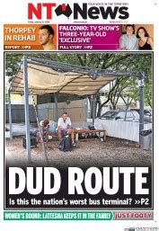 Check this page for breaking headlines from. NT News (Australia) Front Page for 5 December 2013 ...