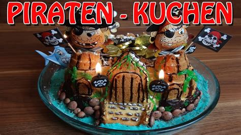 Backen kannst du den leckeren schokokuchen ganz einfach in einer kastenform. "DER PIRATEN KUCHEN" -Back ihn dir selber !!! - YouTube