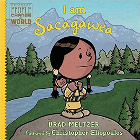 I am Sacagawea - The Parenting Junkie