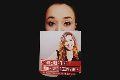 Eine lustiger als die andere. "Hinten sind Rezepte drin" von Katrin Bauerfeind - funklust
