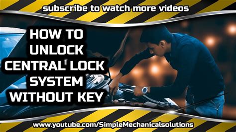 How do you unlock an interior door? How to Unlock car Door without key(Remote) in Central lock ...