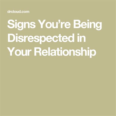 What do you consider disrespectful in a relationship? Signs You're Being Disrespected in Your Relationship ...