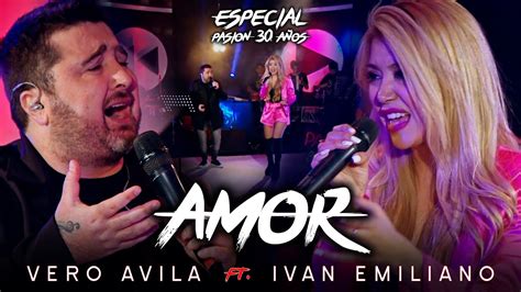 + add or change photo on imdbpro ». Verónica Ávila, Ivan Emiliano - Amor (En Vivo) (Especial ...