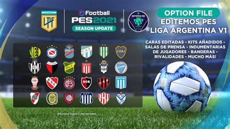 Organizadora de los torneos de la primera división en el país. Liga Argentina v1 | Option File | PC & PS4 | PES 2021