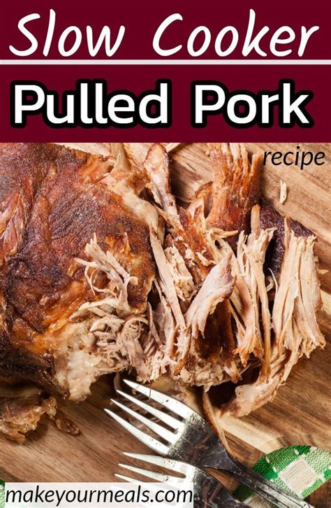 I dont mean to sound ugly or mean but im, kinda new at the age of 44, i finally decided to try my hand. The BEST Slow Cooker Pulled Pork Recipe - Make Your Meals ...