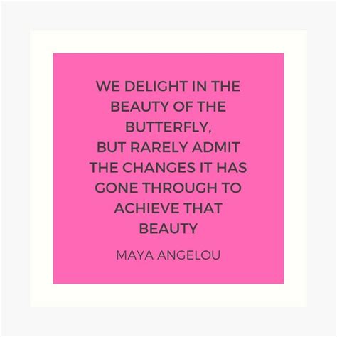 Maya angelou, the legendary poet and writer needs no introduction. 'Maya Angelou Inspiration Quotes - The beauty of the ...