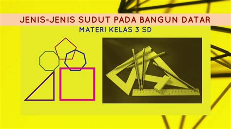 We did not find results for: Jenis- Jenis Sudut Pada Bangun Datar - YouTube