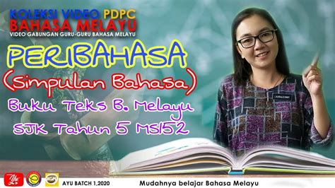 Lomba buku bahasa prancis dengan silvarani7. Peribahasa | Bahasa Melayu Tahun 5 | Buku Teks MS152 #SJKC ...