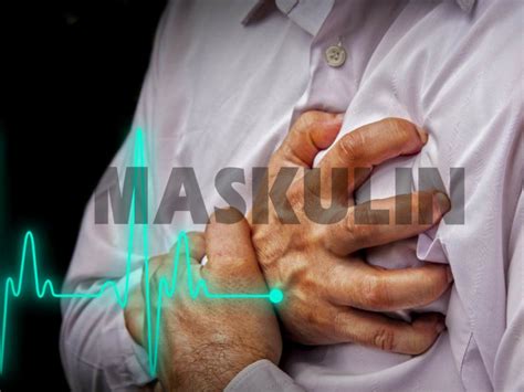Simptom sakit jantung yang ramai lelaki tak perasan ialah mati pucuk. 4 Simptom Mudah Serangan Jantung Sebulan Sebelum Ia ...