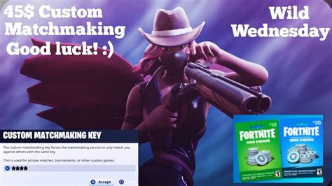 (45$ NA-WEST) Fortnite Custom matchmaking - Wild Wednesday ...