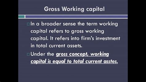 Maybe you would like to learn more about one of these? Working capital , gross and net working capital - YouTube